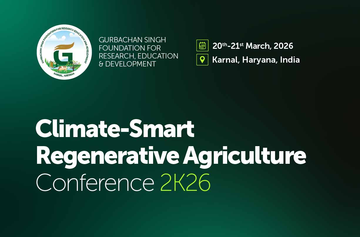 National Conference on Climate-Smart Regenerative Agriculture Conference 2K26